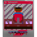 Dr. Yefimovitch (Foil)