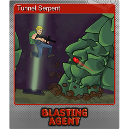 Tunnel Serpent (Foil)