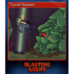 Tunnel Serpent