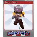 Security Guard (Foil)