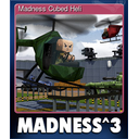 Madness Cubed Heli