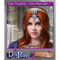 Dark Parables: Little Mermaid (Foil)