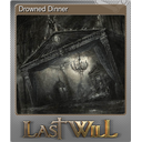 Drowned Dinner (Foil)