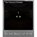 The Colossal Shadow (Foil)