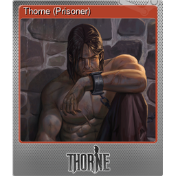 Thorne (Prisoner) (Foil)