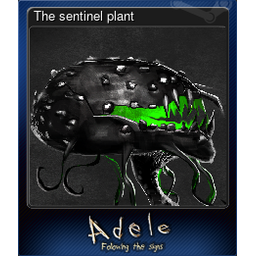 The sentinel plant