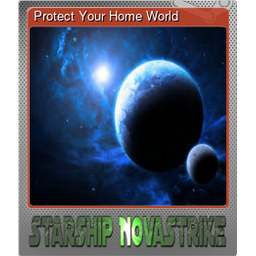 Protect Your Home World (Foil)
