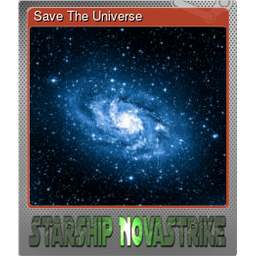 Save The Universe (Foil)