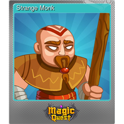 Strange Monk (Foil)