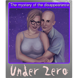The mystery of the disappearance (Foil)
