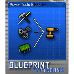 Power Tools Blueprint (Foil)