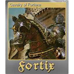 Cavalry of Fortiana (Foil)