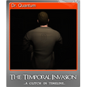 Dr. Quantum (Foil Trading Card)