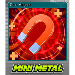 Coin Magnet (Foil)