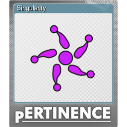 Singularity (Foil)