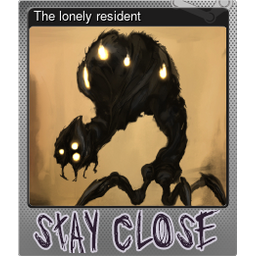 The lonely resident (Foil)