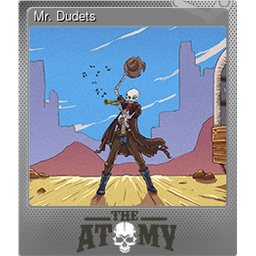 Mr. Dudets (Foil)