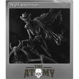 Night watchman (Foil)