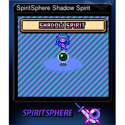 SpiritSphere Shadow Spirit