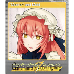 "Master" and Maid (Foil)