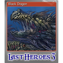 Black Dragon (Foil)