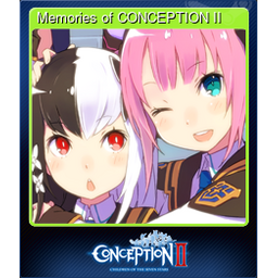 Memories of CONCEPTION II