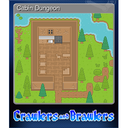 Cabin Dungeon