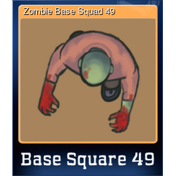 Zombie Base Squad 49