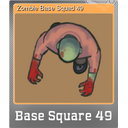 Zombie Base Squad 49 (Foil)