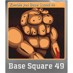 Zombie yes Base Squad 49 (Foil)
