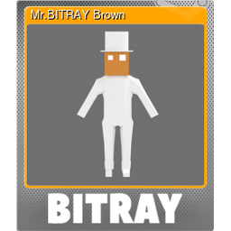 Mr.BITRAY Brown (Foil)
