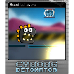 Beast Leftovers (Foil)