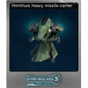 Hrimthurs heavy missile carrier (Foil)
