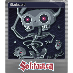 Skelezoid (Foil)