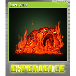 Lava Slug (Foil)