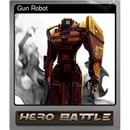 Gun Robot (Foil)