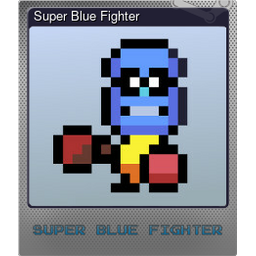 Super Blue Fighter (Foil)