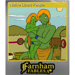 Native Lizard People (Foil Trading Card)