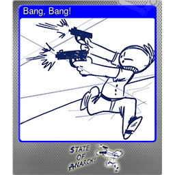 Bang, Bang! (Foil)