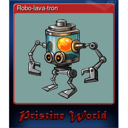 Robo-lava-tron