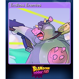 Endless Enemies