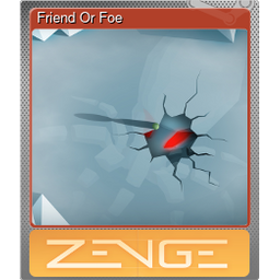 Friend Or Foe (Foil)