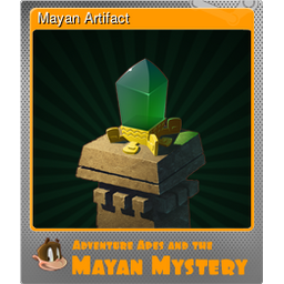 Mayan Artifact (Foil)