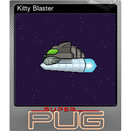 Kitty Blaster (Foil)