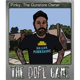 Pinky, The Gunstore Owner (Foil)