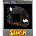 Mines of Misery (Foil)