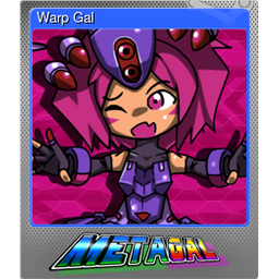 Warp Gal (Foil)