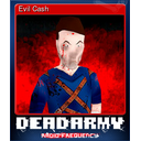 Evil Cash