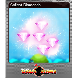 Collect Diamonds (Foil)