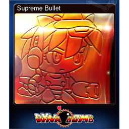 Supreme Bullet